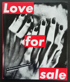 Barbara Kruger # LOVE FOR SALE # 1990, mint-