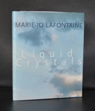 Marie-Jo Lafontaine # LIQUID CRYSTALS # Hatje, 1999, mint