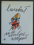 Lucebert # VAN DE ROERLOZE WOELGEEST # 1994, nm