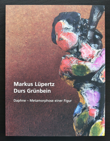 Wienand # MARKUS LÜPERTZ / Durs Grünbein # 2006, mint-