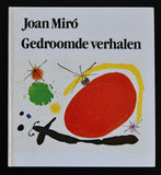 Joan Miró # GEDROOMDE VERHALEN # 23 litho's, 1984, nm++/mint--