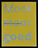 Stedelijk Museum # MOOI MAAR GOED, dutch graphic design# 1999, nm+