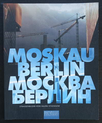 Valerij STIGNEJEW # MOSKAU BERLIN # 2000, nm