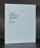 Marc Mulders # ARCHIVE #1 GLASS # lecturis, 2009, mint