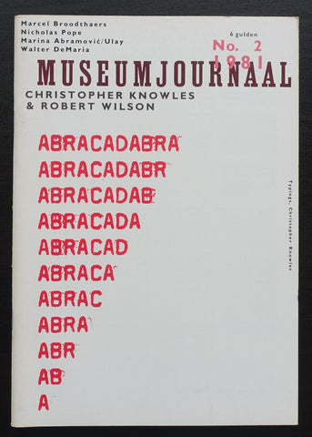 Christopher Knowles, Ulay ao # MUSEUMJOURNAAL 1981/2 # 1981, nm+