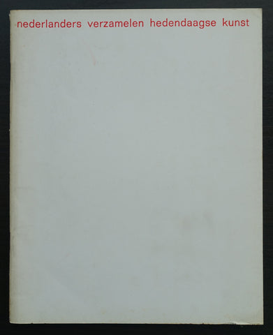 Boymans van Beuningen # NEDERLANDERS VERZAMELEN HEDENDAAGSE KUNST # Wissing, 1962, nm