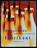 Reyer Kras # NEDERLANDS FABRIKAAT, Dutch design # 1997, nm