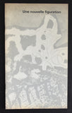 galerie Matthias Fels, Appel, Dubuffet, Bacon,Jorn ao # UNE NOUVELLE FIGURATION #1961, mint-