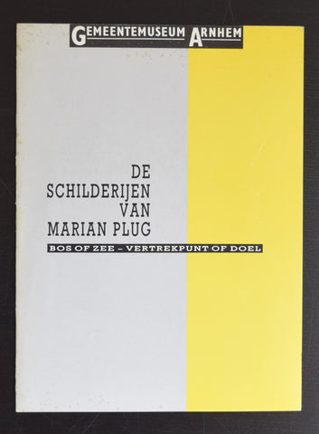 Gemeentemuseum Arnhem # DE SCHILDERIJEN VAN MARIAN PLUG # 1986, nm