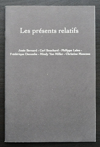 Bernard,Laleu, Bouchard ao # LES PRESENTS RELATIFS # 1989, mint