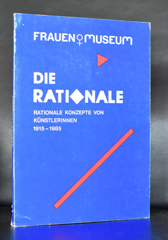 Frauen Museum # DIE RATIONALE 1915-1985 # 1985, nm