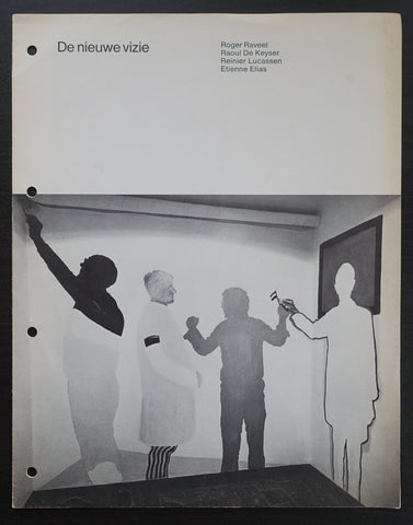 Raveel, Elias, Lucassen, de Keyser # DE NIEUWE VIZIE # 1971, vg