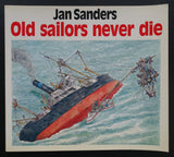Jan Sanders # OLD SAILORS NEVER DIE # 1985, nm