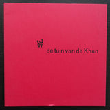 Bert Schierbeek / Marcel Prins # DE TUIN VAN DE KHAN # 1991, ed 100, signed/numb. mint-