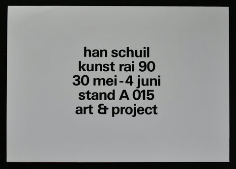 Art & Project # HAN SCHUIL # invitation, Kunstrai, 1990, mint-