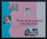 Rijksmuseum Twenthe # VAN SCHAAMTE ONTBLOOT # 1987, nm+