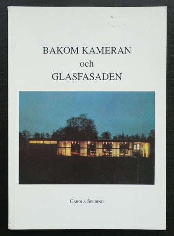 Carola Selbing # BAKOM KAMERAN och GLASFADEN # 1994, nm-