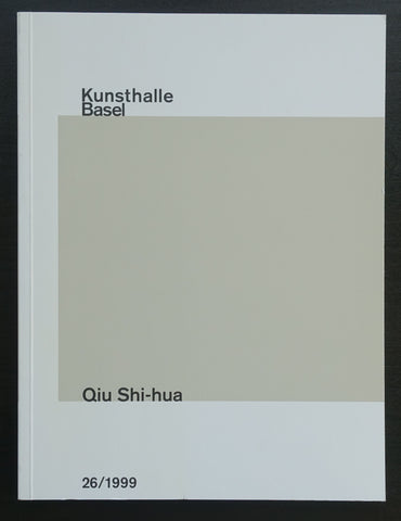 Kunsthalle Basel # QIU SHI-HUA # 1999, mint