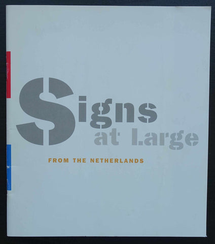 gallery Nanky de Vreeze, Arno Kramer ao # SIGNS AT LARGE # 1997, nm