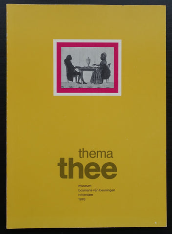 Boymans van Beuningen # Dick Elffers # THEMA THEE # 1978, nm+