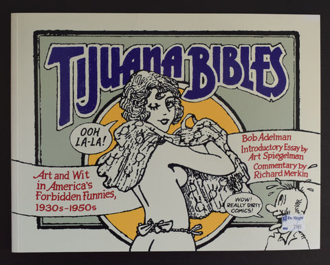 Bob Adelman # TIJUANA BIBLES # 1997, Spiegelman