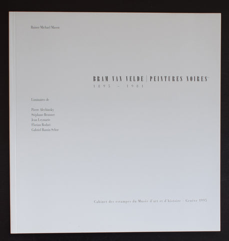 Cabinet des estampes Geneve # BRAM VAN VELDE, Peintures noires # 1995, mint
