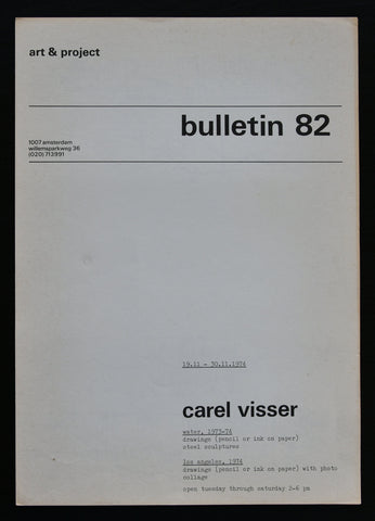 Art & Project # CAREL VISSER, Bulletins 82 & 83 # 1974, mint---