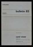 Art & Project # CAREL VISSER, Bulletins 82 & 83 # 1974, mint---