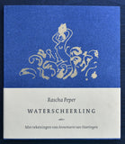 Annemarie van Haeringen / Rascha Peper # WATERSCHEERLING# special edition, 2004, mint-