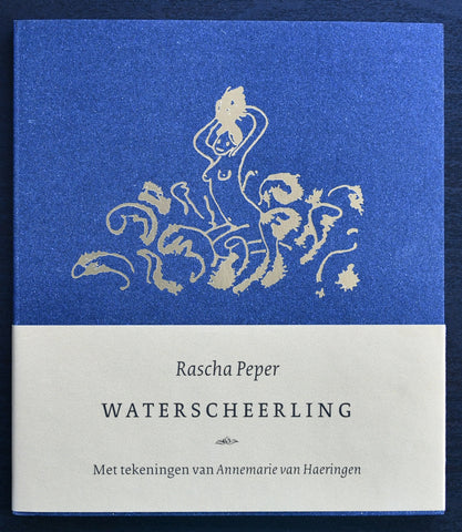 Annemarie van Haeringen / Rascha Peper # WATERSCHEERLING# special edition, 2004, mint-
