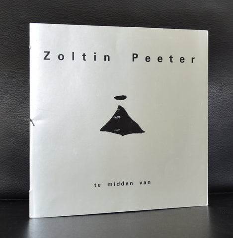 Zoltin Peeter # TE MIDDEN VAN # 1992, oplage 400 ex., mint-