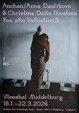 de Vleeshal Middelburg # ANCHAN, Daucikova, della Giustina # poster, 2006 mint