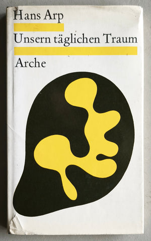 Hans Arp # UNSERN TÄGLICHEN TRAUM # 1955, nm-