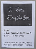 Fluxus # BEN # a bas l'imperialisme, 2025, mint