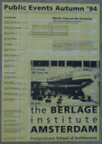 Berlage Institute # PUBLIC EVENTS, Autums # 1994, mint