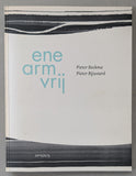 Pieter Bijwaard/ Boksma # ENE ARM VRIJ # 2003