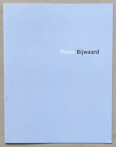 Galerie Hein Elferink # PIETER BIJWAARD # ca. 2000, invitation, mint-