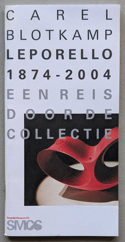 Stedelijk Museum  / CS # CAREL BLOTKAMP # 2004, mint
