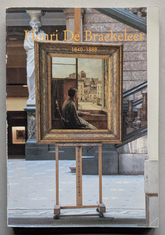 Koninklijke Musea voor Schone Kunsten Antwerpen # HENRI DE BRAEKELEER # 1988, nm