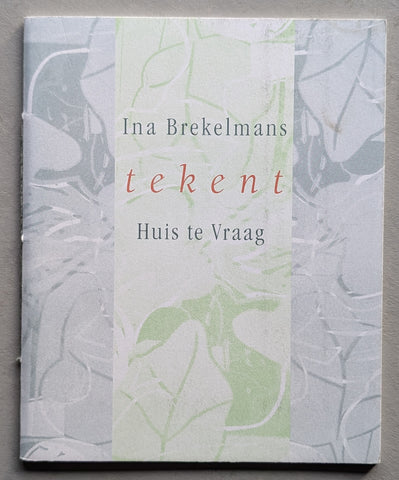 Ina Brekelmans # TEKENT, Huis te vraag # 2001, gesigneerd/genummerd , Mint