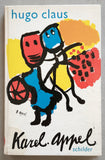 Hugo Claus # KAREL APPEL schilder # 1964, vg++