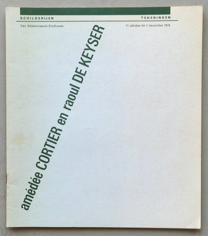 Van Abbemuseum #AMEDEE CORTIER en RAOUL DE KEYSER # 1974, nm-