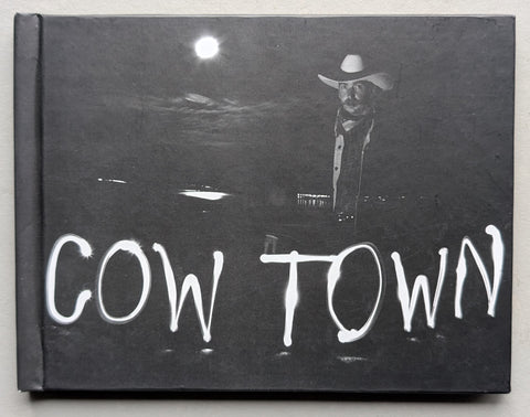 Colin Kirkpatrick # COW TOWN # 1999, ed. 500 cps, Mint