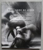 Theo Lode de Leede # THE UNBEARABLE LIGHTNESS OF SEEING # 2001, mint-