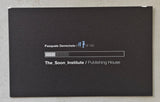 the Soon Institute # PASQUALE DEMICHELE # 2011, 150 numb.copies, mint-
