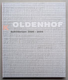 Erik Oldenhof #SCHILDERIJEN 2006-2009 # 2009, mint