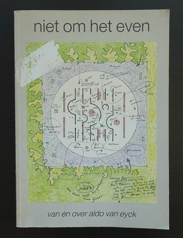 Aldo van Eyck # NIET OM HET EVEN # 1982, vg+