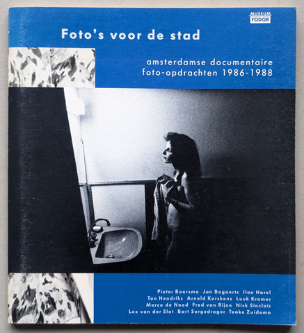 Museum Fodor # FOTO'S VOOR DE STAD # 1989, NM+