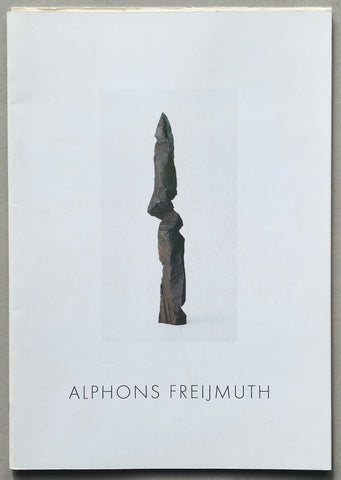 galerie Wansink # ALPHONS FREIJMUTH # 2003, nm+