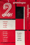 Gemeentemuseum Arnhem # GRONINGSE COLLECTIES # 1957, poster, cond C-